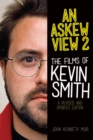 Askew View 2 : The Films of Kevin Smith - eBook