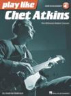 Play Like Chet Atkins : The Ultimate Guitar Lesson Book - Book