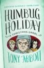 Humbug Holiday : (A Christmas Carol) - eBook