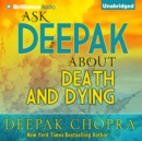 Ask Deepak About Death & Dying - eAudiobook