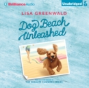 Dog Beach Unleashed - eAudiobook