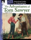 Adventures of Tom Sawyer : An Instructional Guide for Literature - eBook