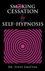 Smoking Cessation by Self-Hypnosis - Book