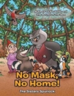 No Mask, No Home! - Book