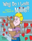 Why Do I Love Millie? - eBook