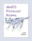 Matt's Forever Home - Book