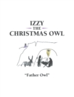 Izzy the Christmas Owl - Book
