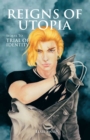 Reigns of Utopia : Sequel to Trial of Identity - Book