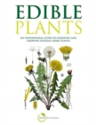 Edible Plants : An inspirational guide to choosing and growing unusual edible plants - Book