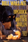Upchuck and the Rotten Willy - eBook