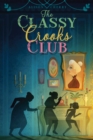 The Classy Crooks Club - eBook