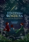 Finding Wonders : Three Girls Who Changed Science - Book