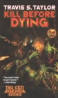 KILL BEFORE DYING - Book