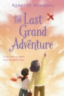 The Last Grand Adventure - eBook