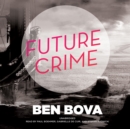Future Crime - eAudiobook
