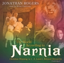 The World According to Narnia - eAudiobook