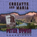 Cruzatte and Maria - eAudiobook