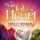 The Man with the Glass Heart - eAudiobook
