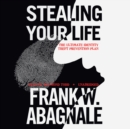 Stealing Your Life - eAudiobook