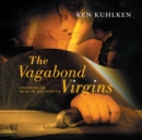 The Vagabond Virgins - eAudiobook