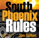 South Phoenix Rules - eAudiobook