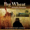 Big Wheat - eAudiobook