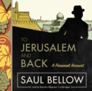 To Jerusalem and Back - eAudiobook
