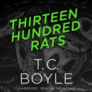 Thirteen Hundred Rats - eAudiobook