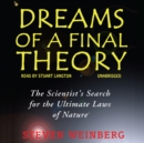 Dreams of a Final Theory - eAudiobook