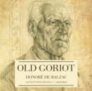 Old Goriot - eAudiobook