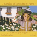 Rebecca of Sunnybrook Farm - eAudiobook