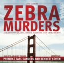 The Zebra Murders - eAudiobook