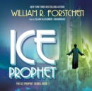 Ice Prophet - eAudiobook