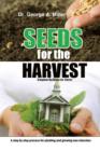 Seeds for the Harvest : Kingdom Building for Christ - Book