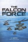 THE Falcon Force : A Thriller - Book
