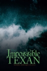 The Impossible Texan - eBook