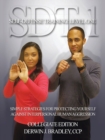 Sdt-1 Self-Defense Training : Level One: Simple Techniques and Strategies for Protecting Yourself Against Interpersonal Human Aggression - Book