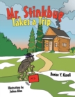 Mr. Stinkbug Takes a Trip - eBook