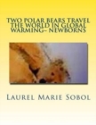 Two Polar Bears Travel - Book