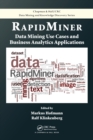 RapidMiner : Data Mining Use Cases and Business Analytics Applications - Book