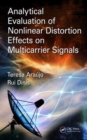 Analytical Evaluation of Nonlinear Distortion Effects on Multicarrier Signals - Book