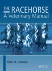 The Racehorse : A Veterinary Manual - Book