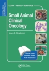 Small Animal Clinical Oncology : Self-Assessment Color Review - Book
