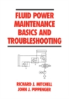 Fluid Power Maintenance Basics and Troubleshooting - eBook