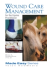 Wound Care Management for the Equine Practitioner - eBook