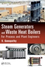 Steam Generators and Waste Heat Boilers : For Process and Plant Engineers - Book