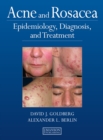 Acne and Rosacea : Epidemiology, Diagnosis and Treatment - eBook