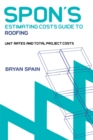 Spon's Estimating Cost Guide to Roofing - eBook
