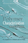 Polymer Characterization : Physical Techniques, 2nd Edition - eBook