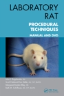 Laboratory Rat Procedural Techniques : Manual and DVD - eBook